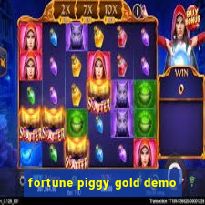 fortune piggy gold demo